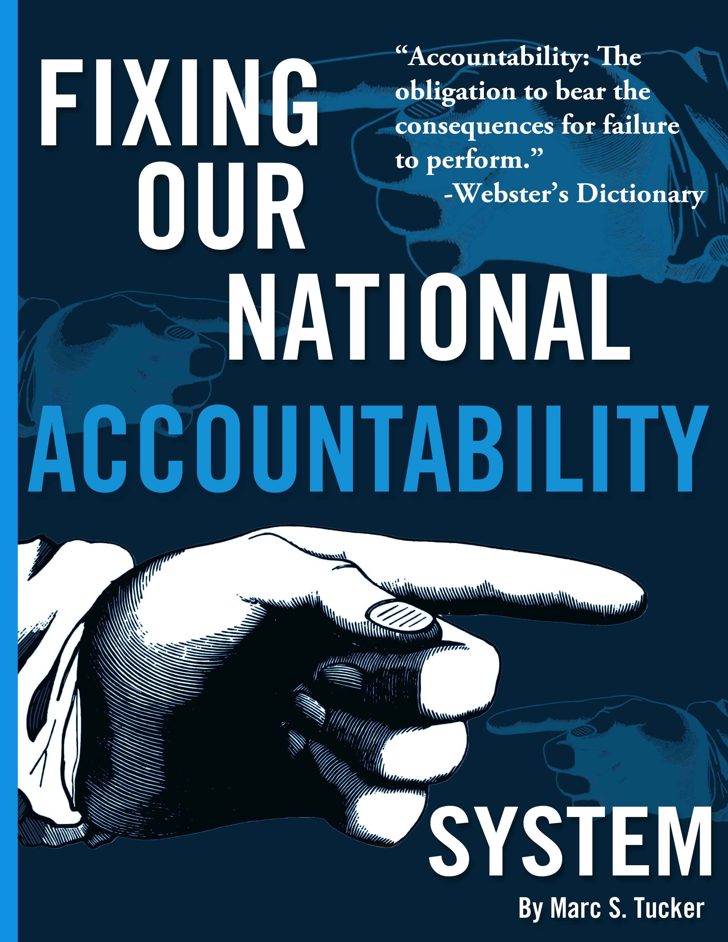 Fixing Our National Accountability System