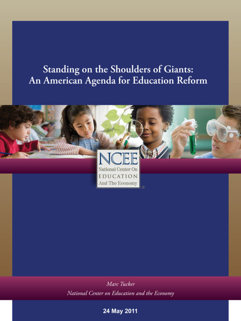 Standing on the Shoulders of Giants: An American Agenda for Education Reform