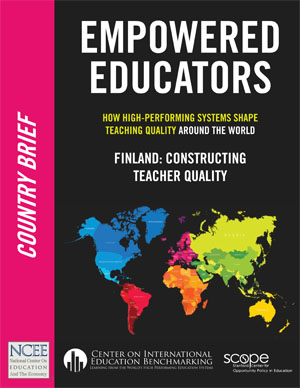 Empowered Educators | Finland: Constructing Teacher Quality