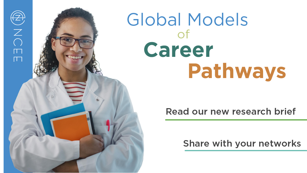 Global Models Of Career Pathways Ncee