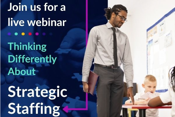 Webinar: Thinking Differently About Strategic Staffing