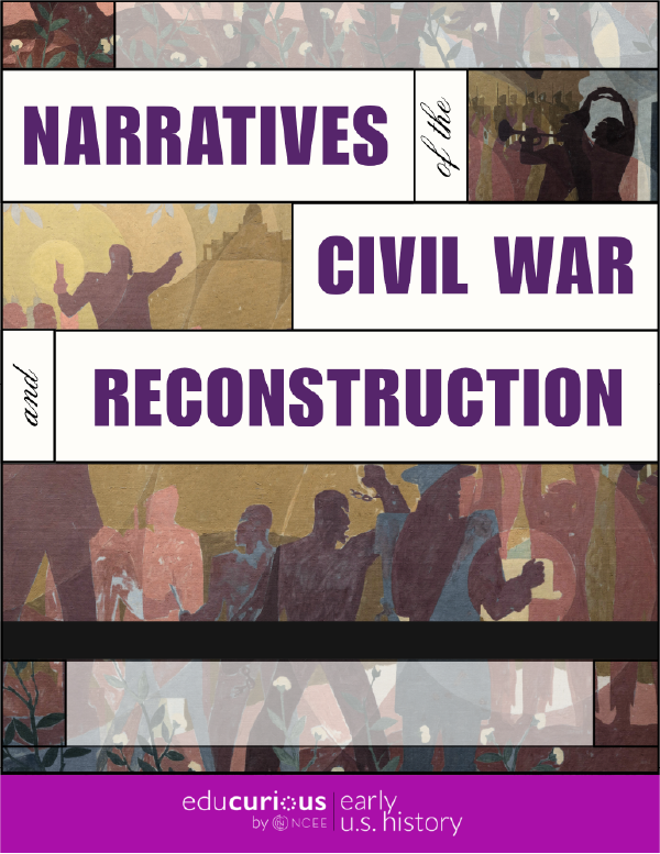 Narratives of the Civil War and Reconstruction