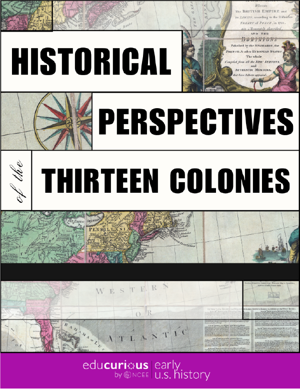 Historical Perspectives of the 13 Colonies