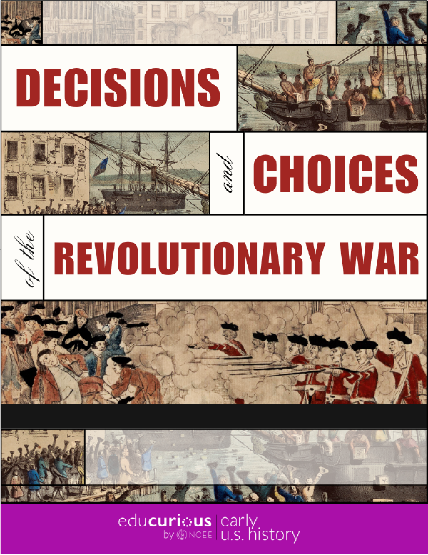 Decisions and Choices of the Revolutionary War