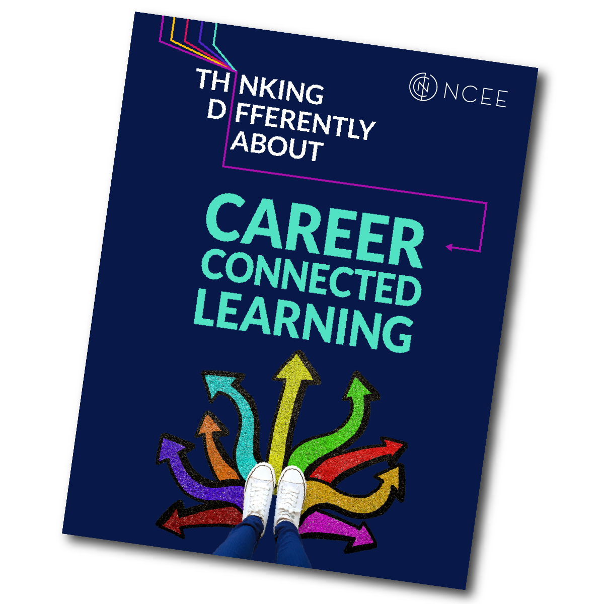 Thinking Differently about Career-Connected Learning