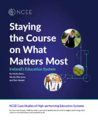 Staying the Course on What Matters most: Ireland's Education System