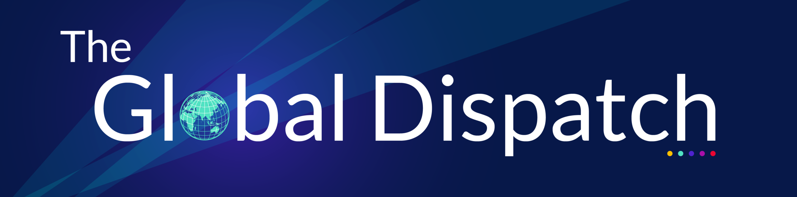 Global Dispatch Global Dispatch